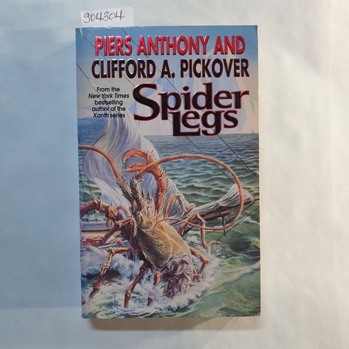 Piers Anthony und Clifford A. Pickover  Spider Legs 