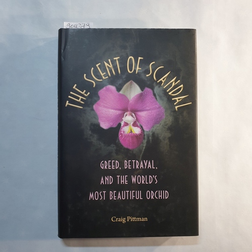 Pittman, Craig   The scent of scandal 