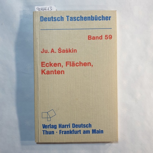 akin, Jurij A.   Ecken, Flächen, Kanten: Die Eulersche Charakteristik 