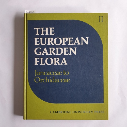 A. Brady C. D. Brickell a. o S.M. Walters  The European Garden Flora. A manual for the identification of plants cultivated in Europe, both out-of-doors and under glass. Volume II, Monocotyledons (Part II). 