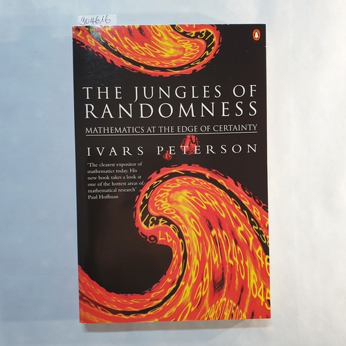 Peterson, Ivars  The Jungles of Randomness: A Mathematical Safari (Penguin Science) 