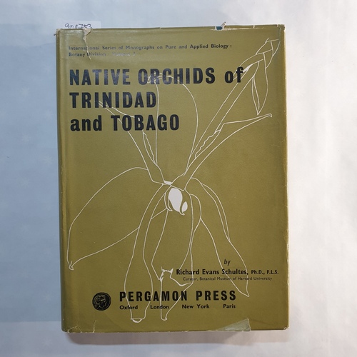 Schultes, Richard Evans   Native orchids of Trinidad and Tobago. 