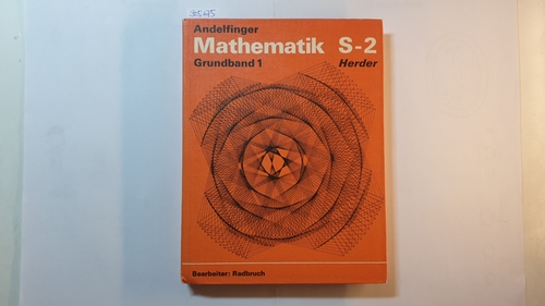 Radbruch, Knut  Mathematik für weiterführende Schulen, Mathematik S-2 : Grundbdand 1 