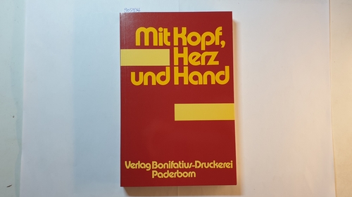 Jacobi, Erich  Mit Kopf, Herz und Hand : Festschrift für Prof. Johannes Schlüter 