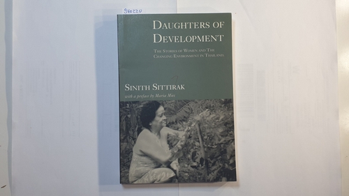 Sittirak, Sinith  Daughters of development : the stories of women and the changing environment in Thailand 