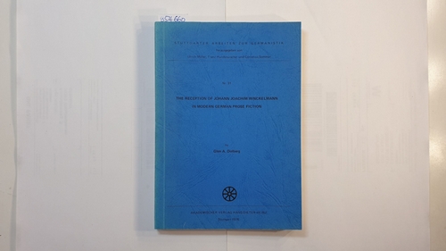 Dolberg, Glen A.  The reception of Johann Joachim Winckelmann in modern German prose fiction 