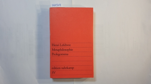 Lefebvre, Henri   Metaphilosophie : Prolegomena 