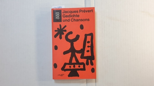 Prévert, Jacques  Gedichte und Chansons : franz. u. dt. 