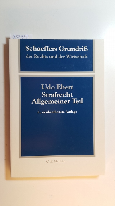 Ebert, Udo  Strafrecht, allgemeiner Teil 