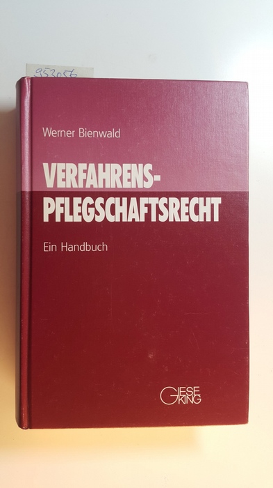 Bienwald, Werner  Verfahrenspflegschaftsrecht 