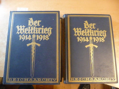 Reichsarchiv (bearbeitet im)  Der Weltkrieg 1914 bis 1918. Die militärischen Operationen zu Lande. Band I + II. Bd. I: Die Grenzschlachten im Westen; Bd. II: Die Befreiung Ostpreußens. Band II mit umfangreichem Kartenmaterial in eingearbeiteten Kartentaschen. (2 BÜCHER) 