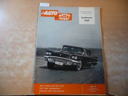 (Hrsg.) Pietsch, Paul  DAS AUTO, MOTOR UND SPORT. Heft 11/23. Mai 1959 