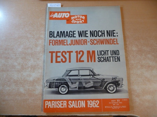(Hrsg.) Pietsch, Paul  DAS AUTO, MOTOR UND SPORT. Heft 22/20. Oktober 1962 