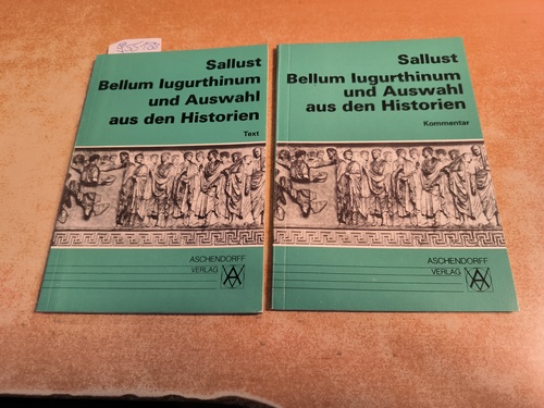 Sallust  Bellum Iugurthinum und Auswahl aus den Historien - Text + Kommentar. Alfred Klinz (2 HEFTE) 