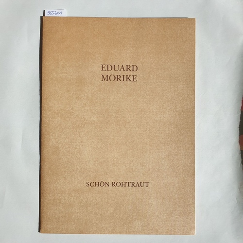 Mörike, Eduard  Schön-Rohtraut 