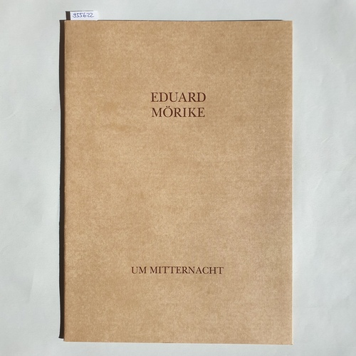 Mörike, Eduard  Um Mitternacht 