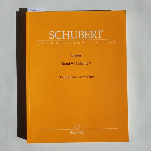 Franz Schubert, Walther Dürr  Lieder, Band 9 (Tiefe Stimme / Low Voice). 