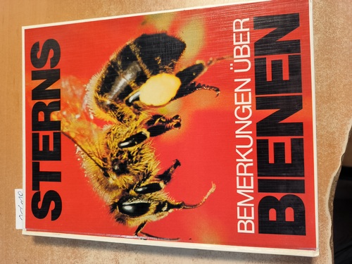 Horst Stern  Sterns Bemerkungen über Bienen 