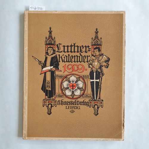 Buchwald, Georg  Luther-Kalender für das Jahr 1909 