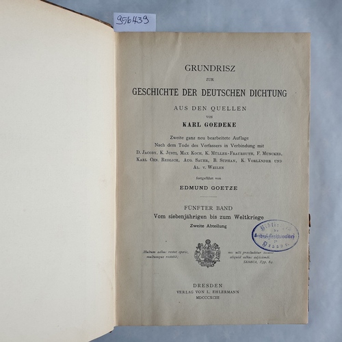 Goedeke, Karl   Grundrisz zur Geschichte der deutschen Dichtung aus den Quellen - Band 5: Vom siebenjährigen bis zum Weltkriege. -  Abt. 2 