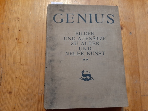 Heise Carl Georg und Hans Mardersteig (Hrsg.)  Genius. Bilder und Aufsätze zu alter und neuer Kunst. (Band 2)  1920    (PU: 