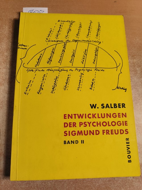 Salber, Wilhelm  Entwicklungen der Psychologie Sigmund Freuds: Band 2 