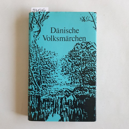 Holbek, Bengt [Hrsg.]  Dänische Volksmärchen 