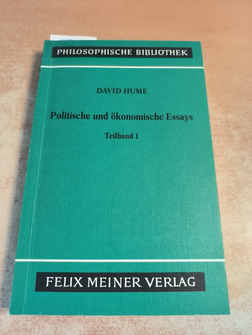 Hume, David  Politische und ökonomische Essays. Teilband 1 