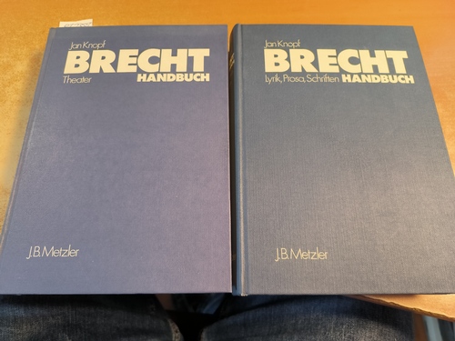 Knopf, Jan  Brecht - Handbuch. Theater. Eine Ästhetik der Widersprüche Theater : e. Ästhetik d. Widersprüche + Handbuch: Lyrik, Prosa, Schriften. Eine Ästhetik der Widersprüche. (2 BÜCHER) 