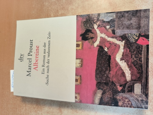 Proust, Marcel  Albertine : ein Roman aus der 