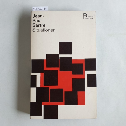 Sartre, Jean-Paul  Situationen : Essays 