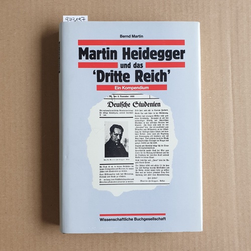 Bernd Martin  Martin Heidegger und das "Dritte Reich" : ein Kompendium. 