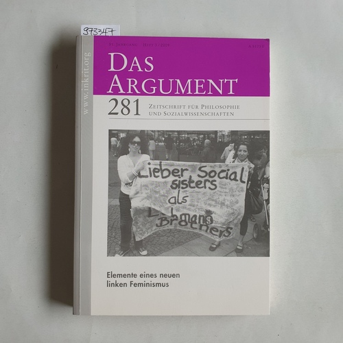 Haug, Frigga ; Wolfgang Fritz Haug (Hrsg.)  Das Argument. Zeitschrift für Philosophie und Sozialwissenschaften. 51. Jg. 2009, Heft 3: Band 281 