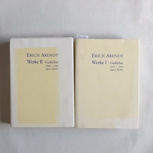 Arendt, Erich  Kritische Werkausgabe, Teil: Gedicht / Bd. 1, Gedichte 1925-1959 + Bd. 2., Gedichte 1960-1982 (2 BÄNDE) 