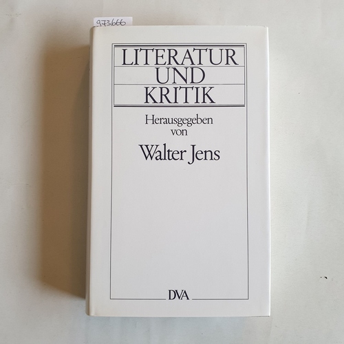 Jens, Walter (Herausgeber);Reich-Ranicki, Marcel (Gefeierter)  Literatur und Kritik aus Anlass d. 60. Geburtstages von Marcel Reich-Ranicki 