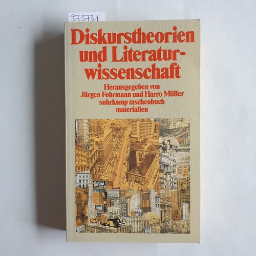Fohrmann, Jürgen (Herausgeber)  Diskurstheorien und Literaturwissenschaft 