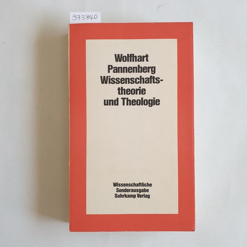 Pannenberg, Wolfhart (Verfasser)  Wissenschaftstheorie und Theologie 