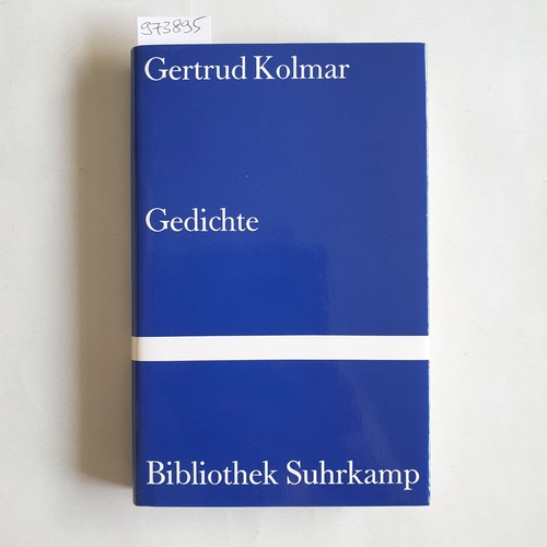 Kolmar, Gertrud.  Gedichte 