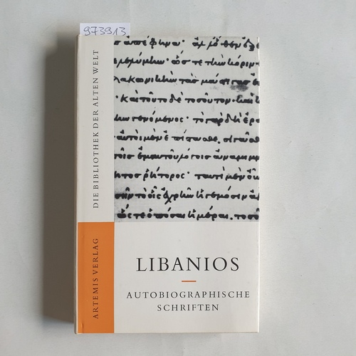 Libanius.  Autobiographische Schriften 