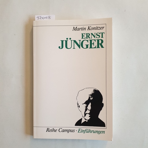 Konitzer, Martin (Verfasser)  Ernst Jünger 