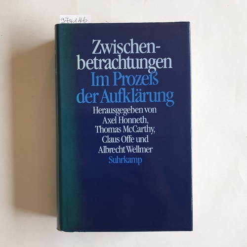 Honneth, Axel (Herausgeber);Habermas, Jürgen (Gefeierter)  Zwischenbetrachtungen Im Prozess der Aufklärung ; Jürgen Habermas zum 60. Geburtstag 