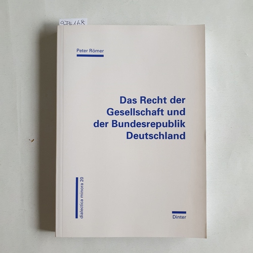 Römer, Peter  Das Recht der Gesellschaft und der Bundesrepublik Deutschland 