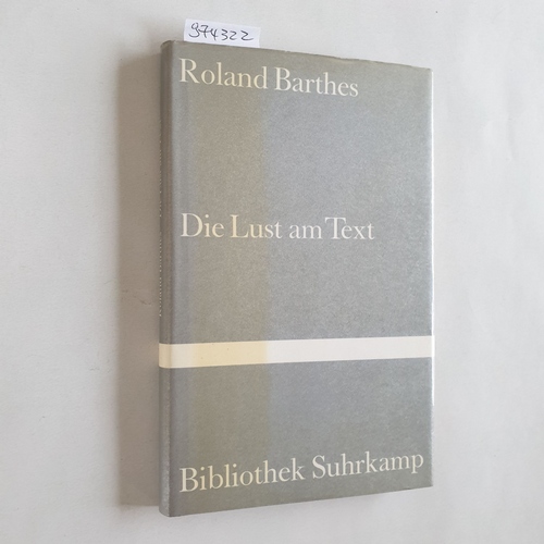 Barthes, Roland,i1915-1980  Die Lust am Text 