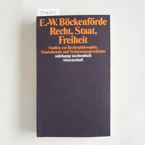 Böckenförde, Ernst  Recht, Staat, Freiheit 