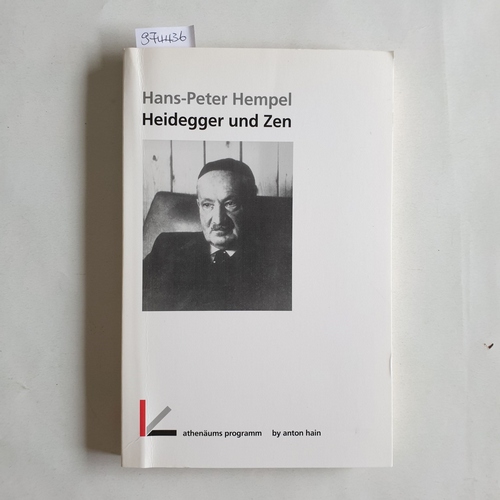 Hempel, Hans-Peter  Heidegger und Zen 