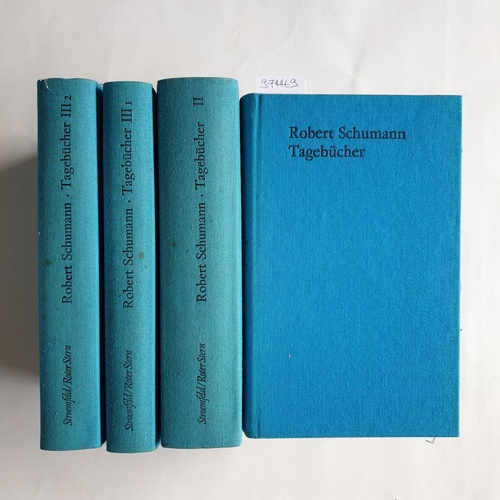 Eismann, Georg ; Nauhaus, Gerd (Hrsg.)  Schumann, Robert : Tagebücher (3 Bde. in 4 Teilbänden) Bd. 1., 1827 - 1838 ; Bd. 2., 1836 - 1854 ; Bd. 3., Haushaltbücher / T. 1., 1837 - 1847 ; T. 2., 1847 - 1856 : Anm. u. Reg. 