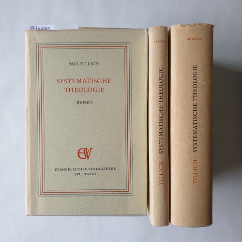 Tillich, Paul  Systematische Theologie, Band 1+2+Bd. 3., Das Leben und der Geist (3 BÄNDE) 