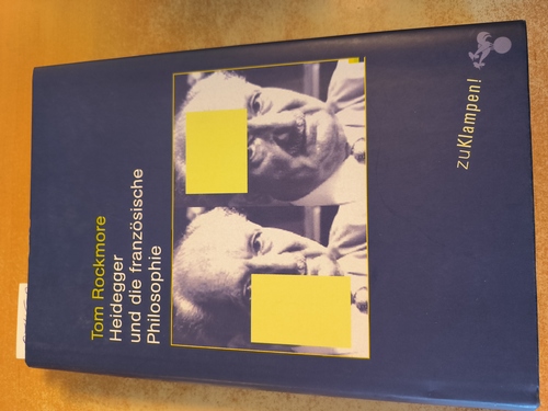 Rockmore, Tom (Verfasser)  Heidegger und die französische Philosophie 