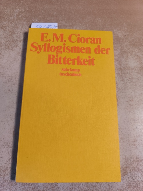 E.M. Cioran  Syllogismen der Bitterkeit 