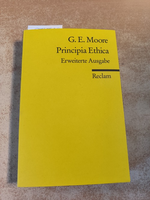 Moore, George Edward.  Principia ethica 